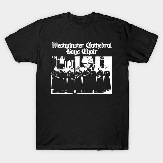 westminster cathedral choir T-Shirt by rararizky.bandung